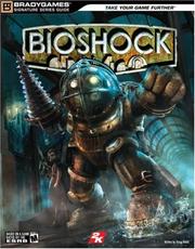 Bioshock : [official strategy guide]