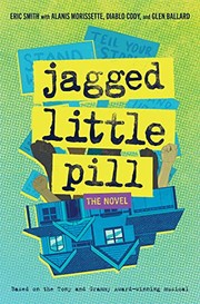Cover of: Jagged Little Pill: The Novel