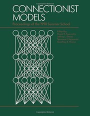 Cover of: Connectionist models: proceedings of the 1990 summer school