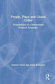 Cover of: People, Place and Global Order: Foundations of a Networked Political Economy