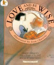 Cover of: Love and Be Wise