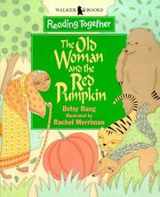 Cover of: Old Woman and the Red Pumpkin (Reading Together)