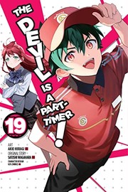 Cover of: Devil Is a Part-Timer!, Vol. 19 (manga) by Satoshi Wagahara, Akio Hiiragi