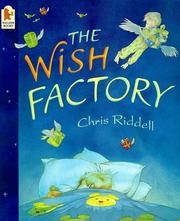 The wish factory