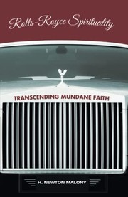 Cover of: Rolls-Royce Spirituality: Transcending Mundane Faith
