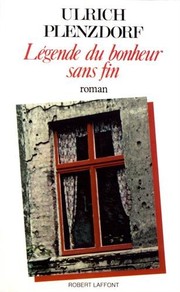 Cover of: Légende du bonheur sans fin