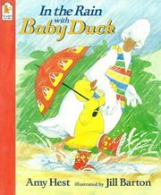 Cover of: In the Rain with Baby Duck by Amy Hest
