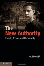 Cover of: New Authority: Family, School, and Community