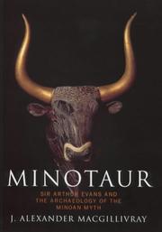 Minotaur : Sir Arthur Evans and the archaeology of the Minoan myth