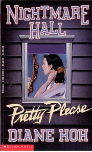 Nightmare Hall #07: Pretty Please by Diane Hoh