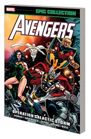 Cover of: Avengers Epic Collection: Operation Galactic Storm