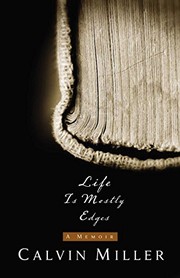 Cover of: Life is mostly edges: a memoir