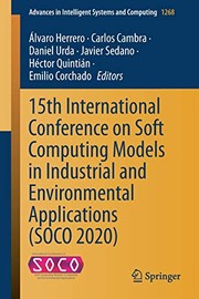 Cover of: 15th International Conference on Soft Computing Models in Industrial and Environmental Applications (SOCO 2020)