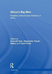 Cover of: Africa's Big Men: Predatory State-Society Relations in Africa