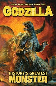 Cover of: Godzilla: History's Greatest Monster