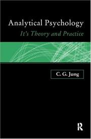 Analytical psychology : its theory and practice : (the Tavistock lectures)