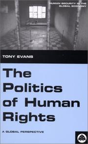 Cover of: The Politics of Human Rights by Tony Evans