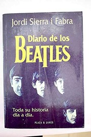 Cover of: Diario de los Beatles: y diarios de John, Paul, George y Ringo