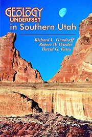 Geology underfoot in southern Utah by Richard L. Orndorff