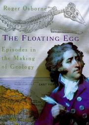 The floating egg : episodes in the making of geology