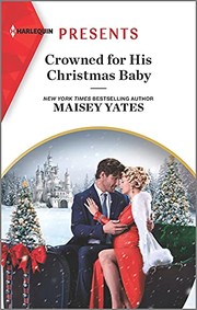 Cover of: Crowned for His Christmas Baby: An Uplifting International Romance