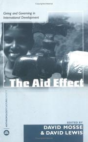 Cover of: The Aid Effect: Ethnographies of Development Practice and Neo-liberal Reform (Anthropology, Culture and Society)