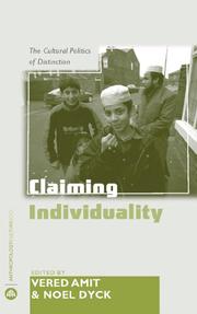 Cover of: Claiming Individuality: The Cultural Politics of Distinction (Anthropology, Culture and Society)