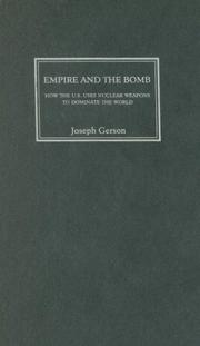Cover of: Empire and the Bomb | Joseph Gerson