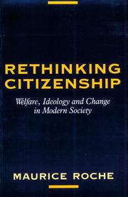 Rethinking citizenship : welfare, ideology, and change in modern society