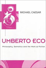 Cover of: Umberto Eco: philosophy, semiotics, and the work of fiction