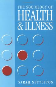 Cover of: The sociology of health and illness