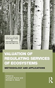 Cover of: Valuation of regulating services of ecosystems: methodology and applications