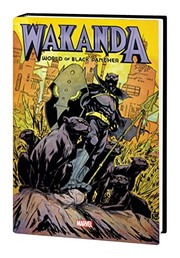 Cover of: Wakanda: World of Black Panther Omnibus
