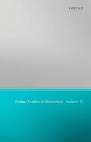 Cover of: Oxford Studies in Metaethics 12