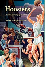 Cover of: Hoosiers: A New History of Indiana