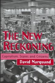 Cover of: new reckoning: capitalism, states, and citizens