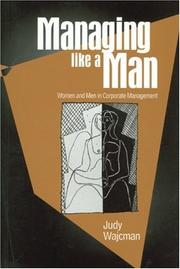 Managing like a man : women and men in corporate management