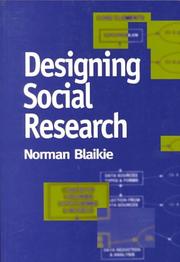 Cover of: Designing Social Research: The Logic of Anticipation