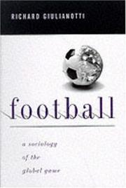 Football by Richard Giulianotti