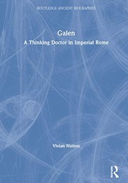Cover of: Galen: A Thinking Doctor in Imperial Rome