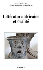 Cover of: Littérature africaine et oralité