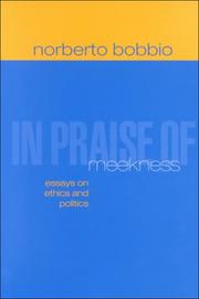 Cover of: In Praise of Meekness: Essays on Ethics and Politics