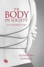 Cover of: The Body in Society: An Introduction