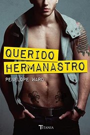 QUERIDO HERMANASTRO by Penelope Ward