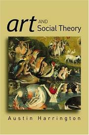 Cover of: Art and Social Theory | Austin Harrington