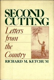 Cover of: Second cutting: letters from the country
