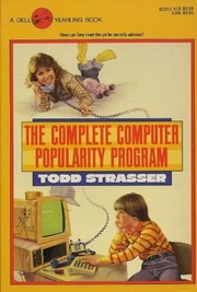 Cover of: Complete Computer Popularity Program, Th by Todd Strasser