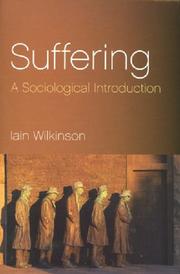 Cover of: Suffering: a sociological introduction
