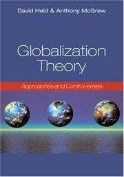 Globalization theory : approaches and controversies