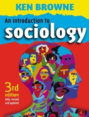 An introduction to sociology by Ken Browne